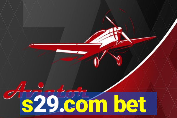 s29.com bet